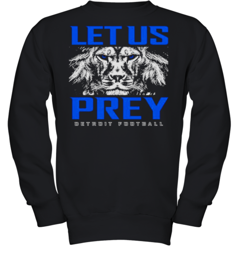 Detroit Lions Let Us Prey Youth Sweatshirt
