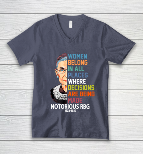 Notorious RBG 1933  2020 Women Belong In All Places Ruth Bader Ginsburg V-Neck T-Shirt 7