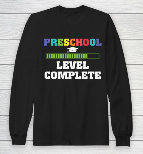 Back To School Shirt Preschool level complete Long Sleeve T-Shirt