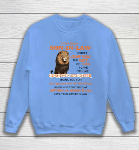 To My Dear Son In Law Sweatshirt 7