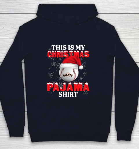 San Francisco Giants This Is My Christmas Pajama Shirt MLB Youth Hoodie 2
