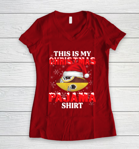 Washington Redskins This Is My Christmas Pajama Shirt NFL Women's V-Neck T-Shirt 8