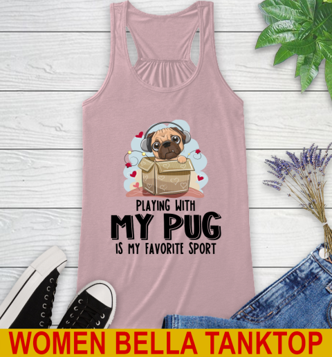 Playing with my pug is my favorite sport 42