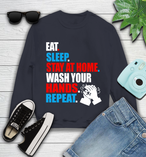 Coronavirus Shirt  Eat Sleep Stay At Home Wash Your Hands Repeat Shirt 107