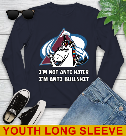 Colorado Avalanche NHL Hockey Unicorn I'm Not Anti Hater I'm Anti Bullshit Youth Long Sleeve - Image 4