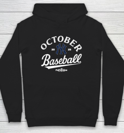 New York Yankees October Baseball 2025 Hoodie