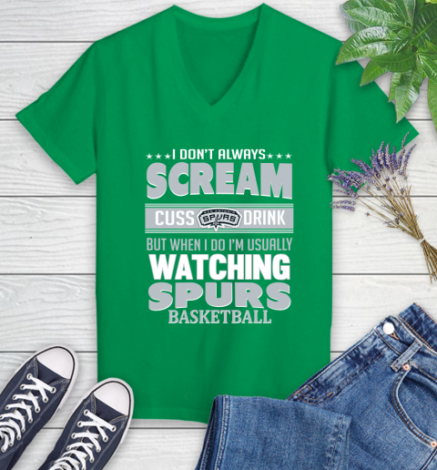San Antonio Spurs NBA Basketball I Scream Cuss Drink When I'm Watching My Team Women's V-Neck T-Shirt 5