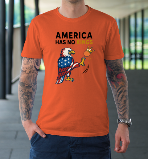 America Has No Kings Eagle Kick Orange Anti Trump T-Shirt 2