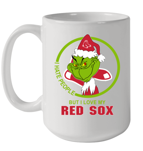 Boston Red Sox MLB Christmas Grinch I Hate People But I Love My Favorite Baseball Team Ceramic Mug 15oz