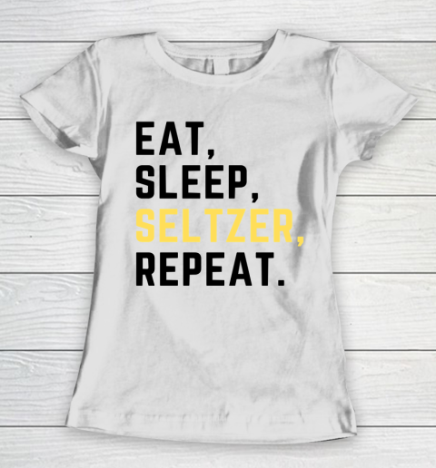 Bud Light Seltzer  Eat Sleep Seltzer Repeat Women's T-Shirt