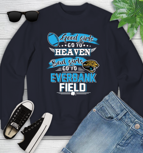 Jacksonville Jaguars NFL Bad Girls Go To Everbank Field Shirt Youth Sweatshirt 2