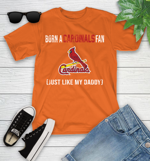 MLB Baseball St.Louis Cardinals Loyal Fan Just Like My Daddy Shirt Youth T-Shirt 8