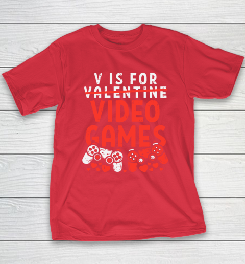 V Is For Video Games Funny Valentines Day Gamer Youth T-Shirt 7