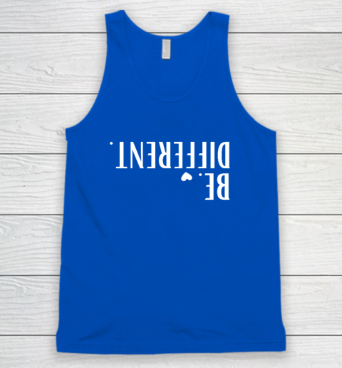 Funny Upside Down Be Different Tank Top 3