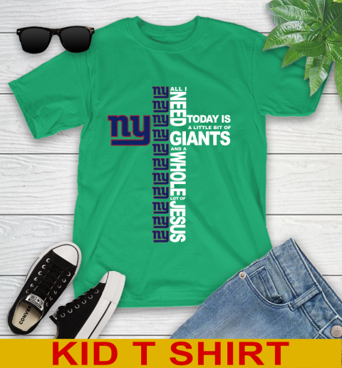 NFL All I Need Today Is A Little Bit Of New York Giants Cross Shirt Youth T-Shirt - Image 8