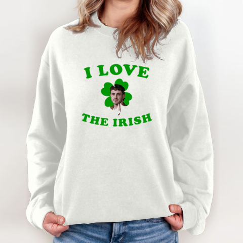 I Love The Irish Paul Mescal Patrick's Day Sweatshirt