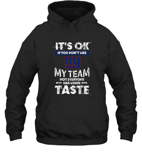 New York Jets   Its Ok If You Dont Like My Team Not Everyone Has Good Taste