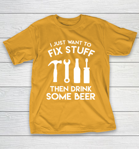 Grandpa Funny Gift Apparel  Fix Stuff And Drink Beer Grandpa Dad Handy Man T-Shirt 12