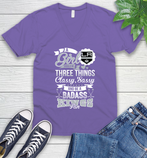 Los Angeles Kings NHL Hockey A Girl Should Be Three Things Classy Sassy And A Be Badass Fan V-Neck T-Shirt 8