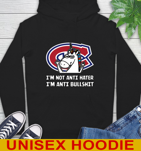 Montreal Canadiens NHL Hockey Unicorn I'm Not Anti Hater I'm Anti Bullshit Hoodie 2