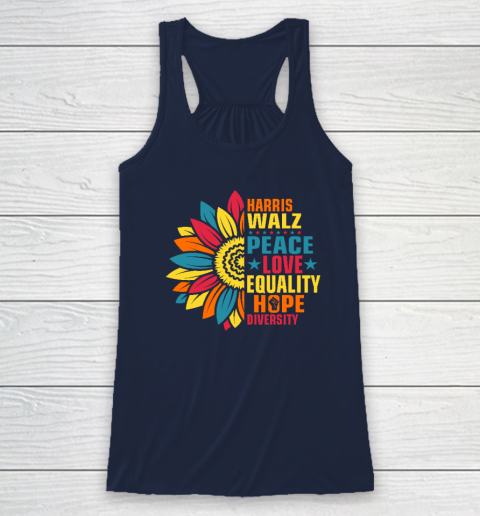 Equality Hope Diversity Kamala Harris Waltz Peace Love Racerback Tank 5