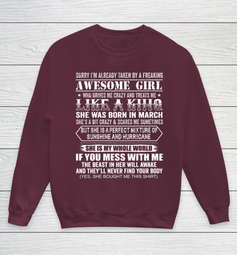 Sorry I m Already Taken by a Freaking Awesome Girl March Birthday Youth Sweatshirt 4