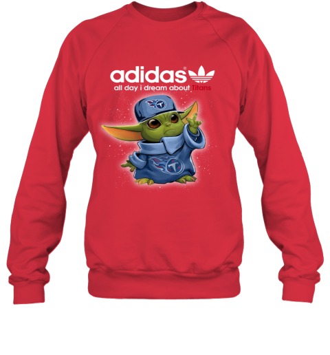 Baby Yoda Adidas All Day I Dream About Tennessee Titans qmvk baby yoda adidas all day i dream about tennessee titans sweatshirt 35 front red