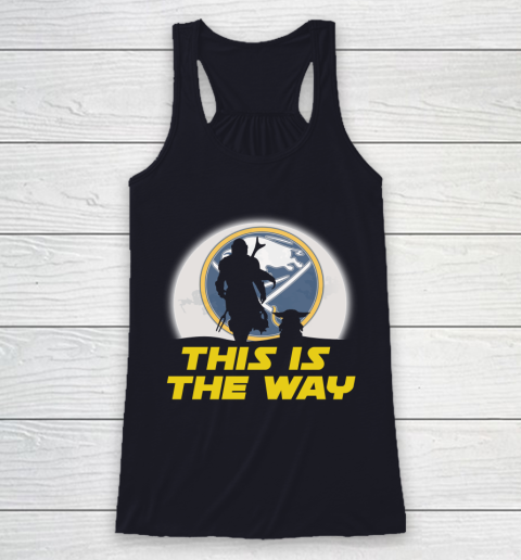 Buffalo Sabres NHL Ice Hockey Star Wars Yoda And Mandalorian This Is The Way Racerback Tank 7