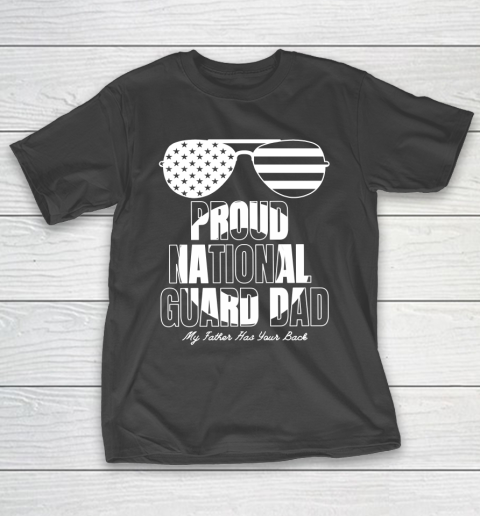 Veteran Shirt Proud National Guard Dad My Father Has Your Back T-Shirt