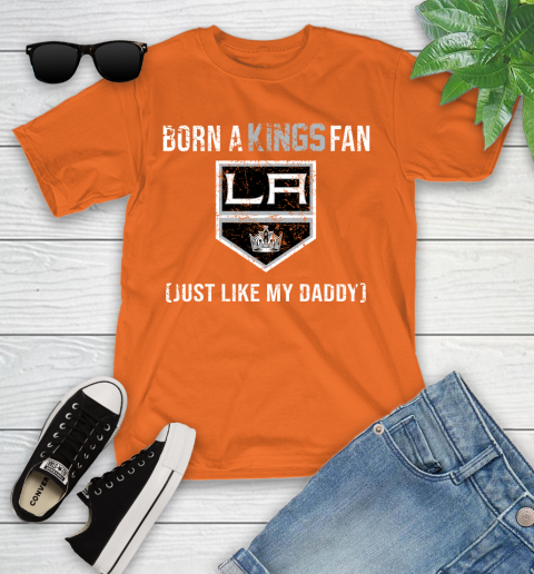 NHL Los Angeles Kings Hockey Loyal Fan Just Like My Daddy Shirt Youth T-Shirt 8