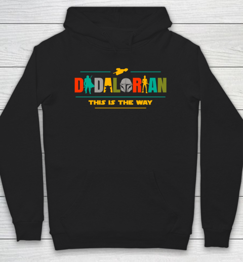 Father's Day For Dad Dadalorian This Is The Way Hoodie