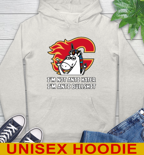 Calgary Flames NHL Hockey Unicorn I'm Not Anti Hater I'm Anti Bullshit Hoodie 12