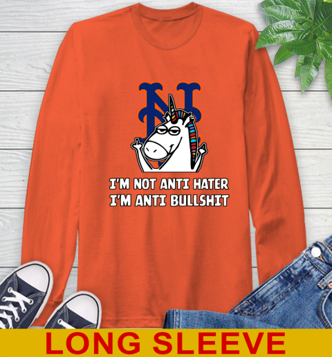 New York Mets MLB Baseball Unicorn I'm Not Anti Hater I'm Anti Bullshit Long Sleeve T-Shirt 5