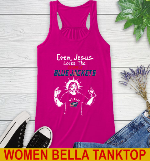 Columbus Blue Jackets NHL Hockey Even Jesus Loves The Jackets Shirt Racerback Tank - Image 7