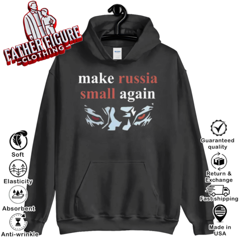 Make Russia Small Again Hoodie