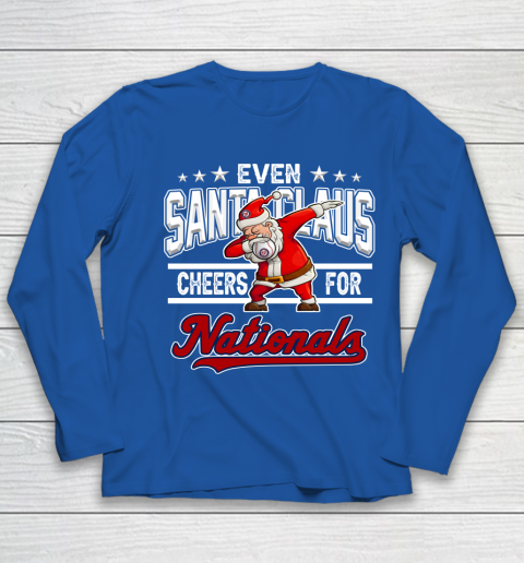 Washington Nationals Even Santa Claus Cheers For Christmas MLB Youth Long Sleeve 7