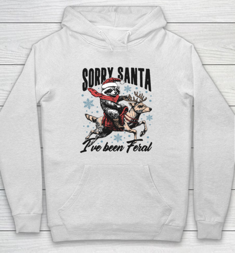 Vintage Sorry Santa I've Been Feral Raccoon Riding Horse Christmas Hoodie