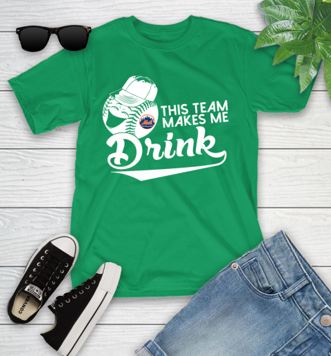 New York Mets MLB Baseball This Team Makes Me Drink Adoring Fan Youth T-Shirt 8