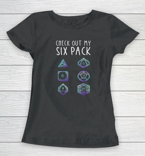 Funny Check Out My Six Pack Dice For Dragons D20 RPG Gamer Women's T-Shirt