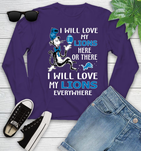 NFL Football Detroit Lions I Will Love My Lions Everywhere Dr Seuss Shirt Youth Long Sleeve 4