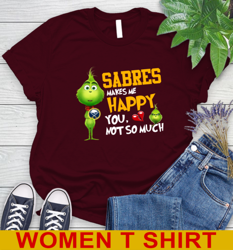 NHL Buffalo Sabres Makes Me Happy You Not So Much Grinch Hockey Sports Women's T-Shirt 6