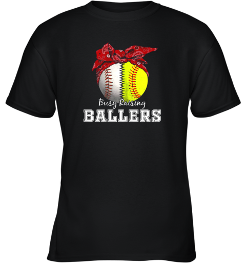 Busy Raising Ballers Softball Baseball Shirt Baseball Mom Youth T-Shirt