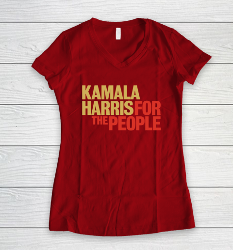 Kamala Harris For The People Women's V-Neck T-Shirt 10