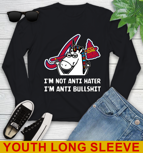 Atlanta Braves MLB Baseball Unicorn I'm Not Anti Hater I'm Anti Bullshit Youth Long Sleeve 2