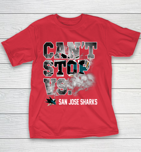 NHL San Jose Sharks Hockey Can't Stop Vs Youth T-Shirt 7
