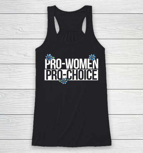 Pro Choice Shirt Pro Women Racerback Tank