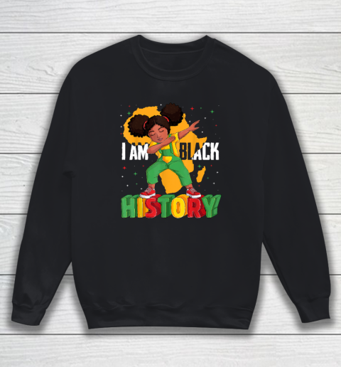 I Am Black History Kids Girls Women Black History Month Sweatshirt