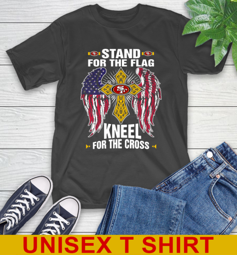 NFL Football San Francisco 49ers Stand For Flag Kneel For The Cross Shirt T-Shirt