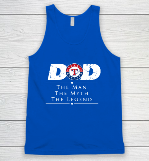 Texas Rangers MLB Baseball Dad The Man The Myth The Legend Tank Top 4