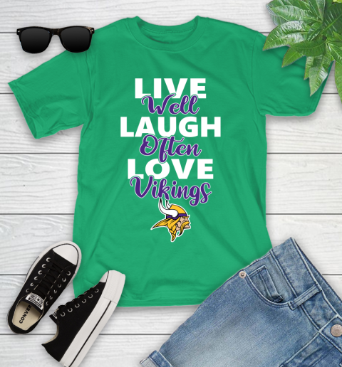 NFL Football Minnesota Vikings Live Well Laugh Often Love Shirt Youth T-Shirt 7